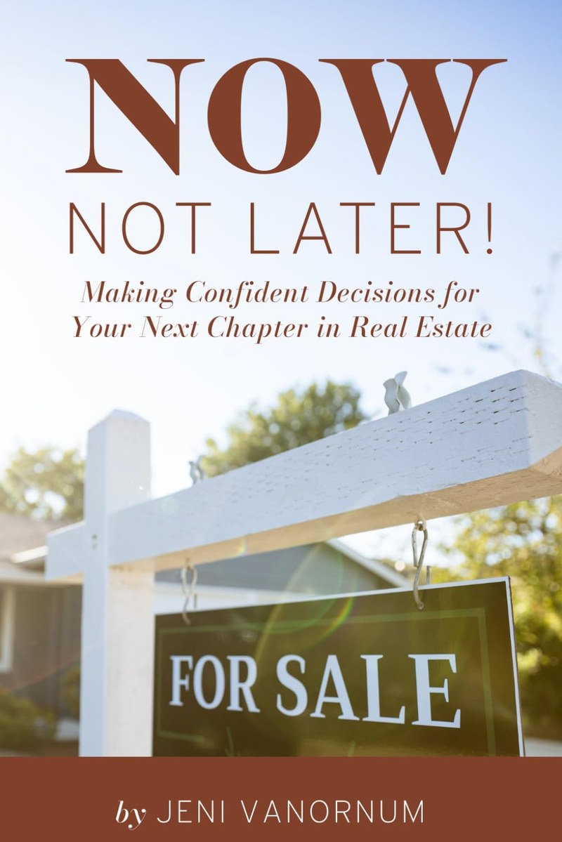 Now, Not Later! by Jeni VanOrnum, book cover
